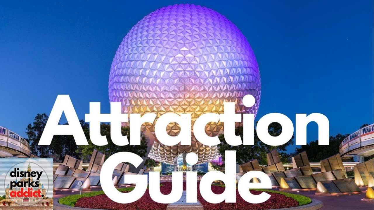 ГИД ПО ДОСТОПРИМЕЧАТЕЛЬНОСТЯМ Epcot - 2020 - Все аттракционы - Walt Disney World