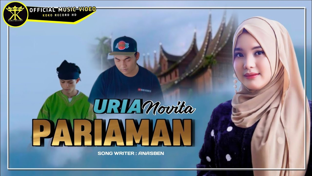 Uria Novita - Pariaman ( Official Music Video)