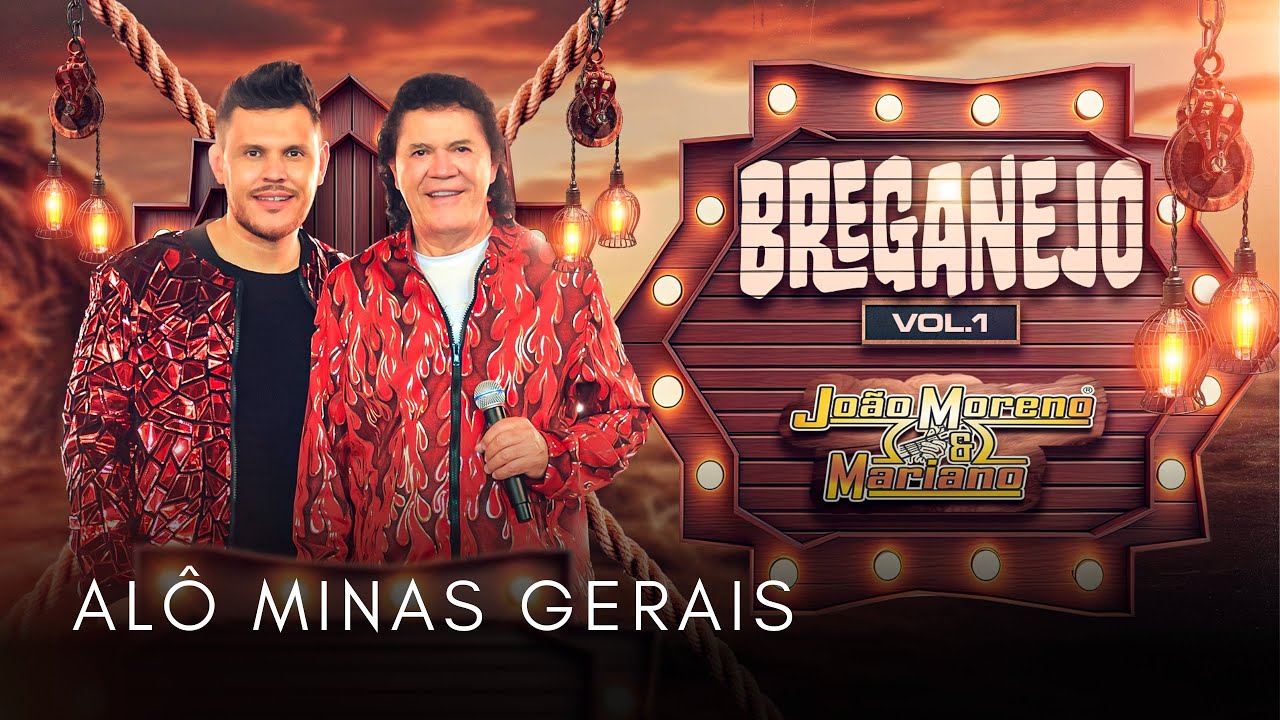 Alô Minas Gerais -João Moreno e Mariano #breganejo