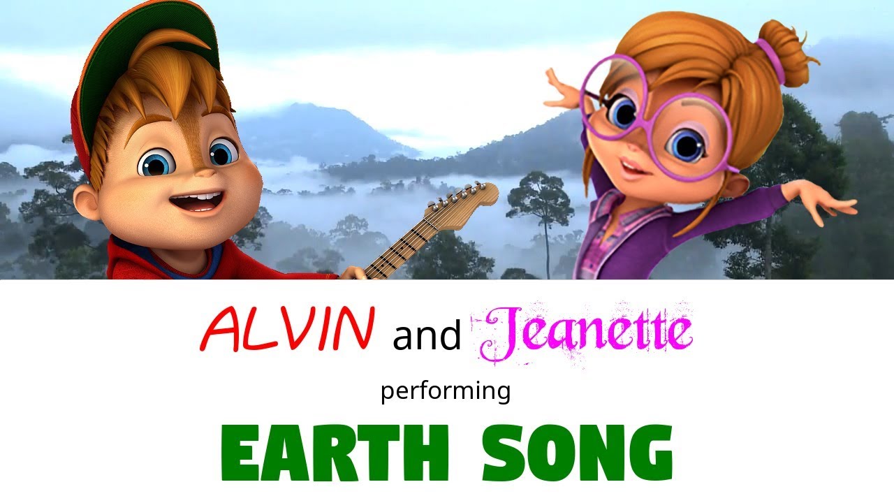 Earth Song (Alvin and Jeanette FAN cover)