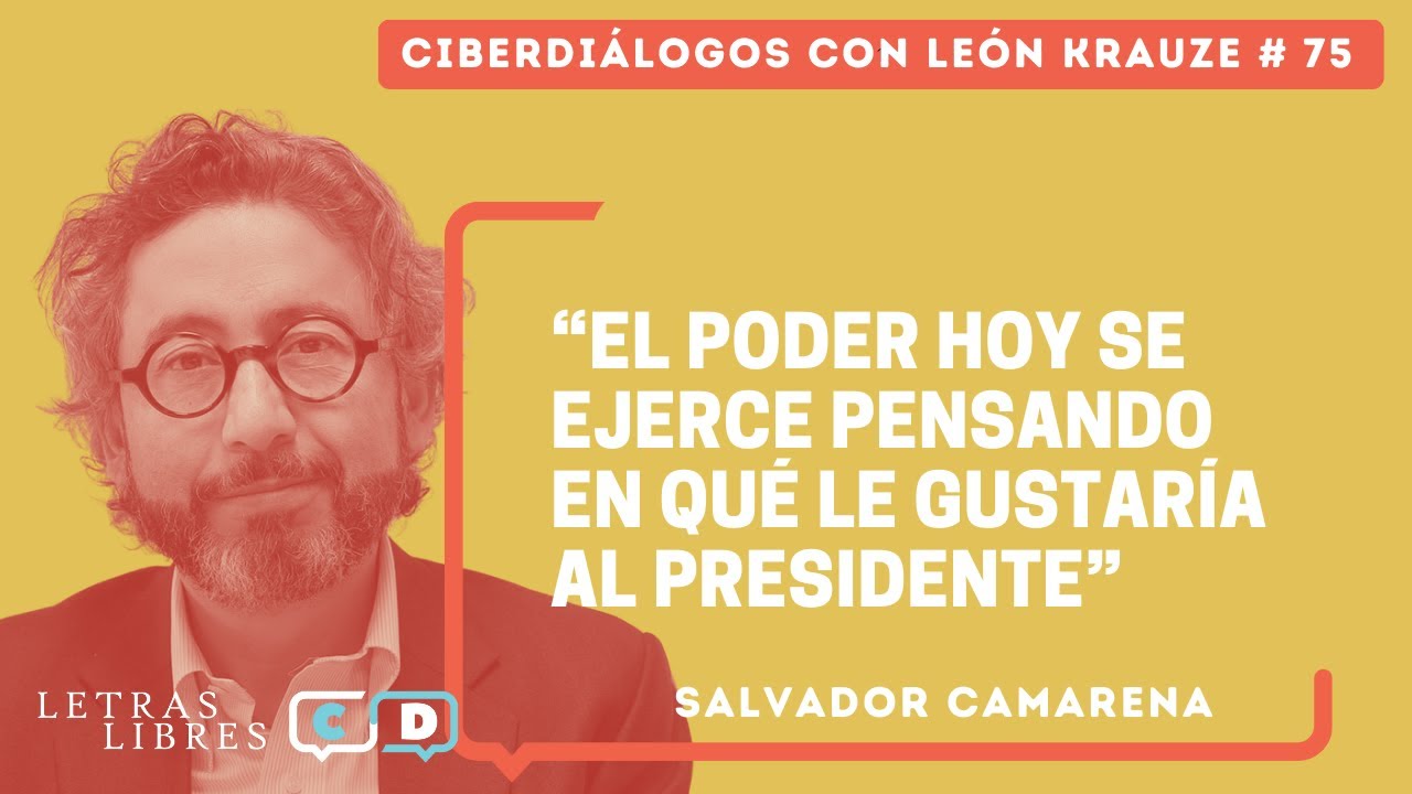 CD 75 • Salvador Camarena: “El poder hoy se ejerce pensando en qué le gustaría al presidente”