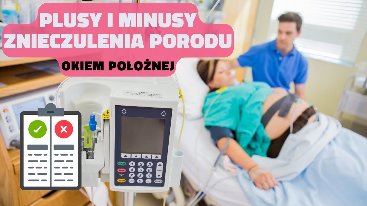 Znieczulenie zewnątrzoponowe do porodu - plusy i minusy okiem położnej
