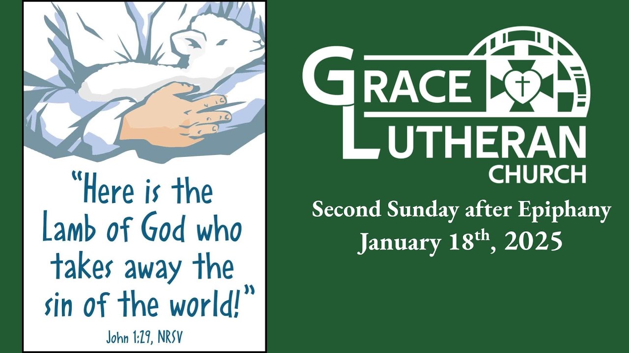 Second Sunday after Epiphany (01/18/26)
