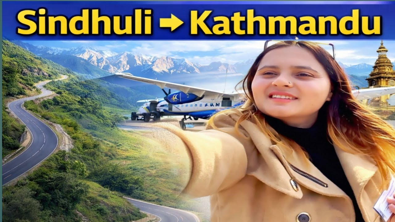 सिन्धुली देखि काठमाडौँ: यस्तो यात्रा त सोचेकै थिइनँ! ✈️😱 | Travel Guide & Vlog
