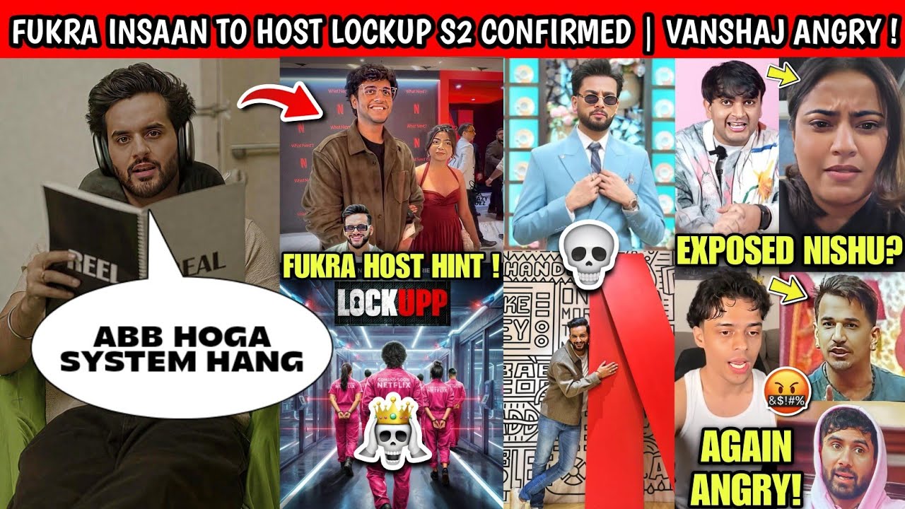 OMG!🤯 Fukra Insaan CONFIRMED To Host The Lockup S2 On Netflix | Elvish | Vanshaj Again Angry !
