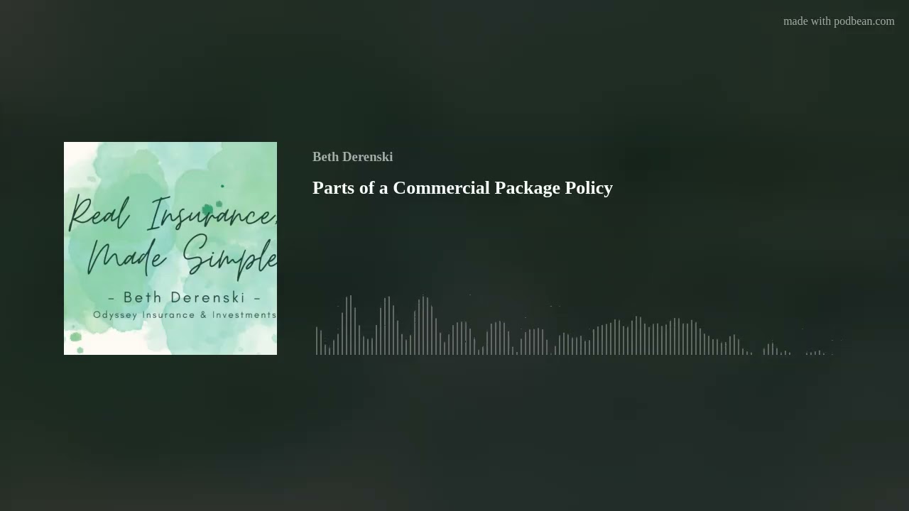 Parts of a Commercial Package Policy