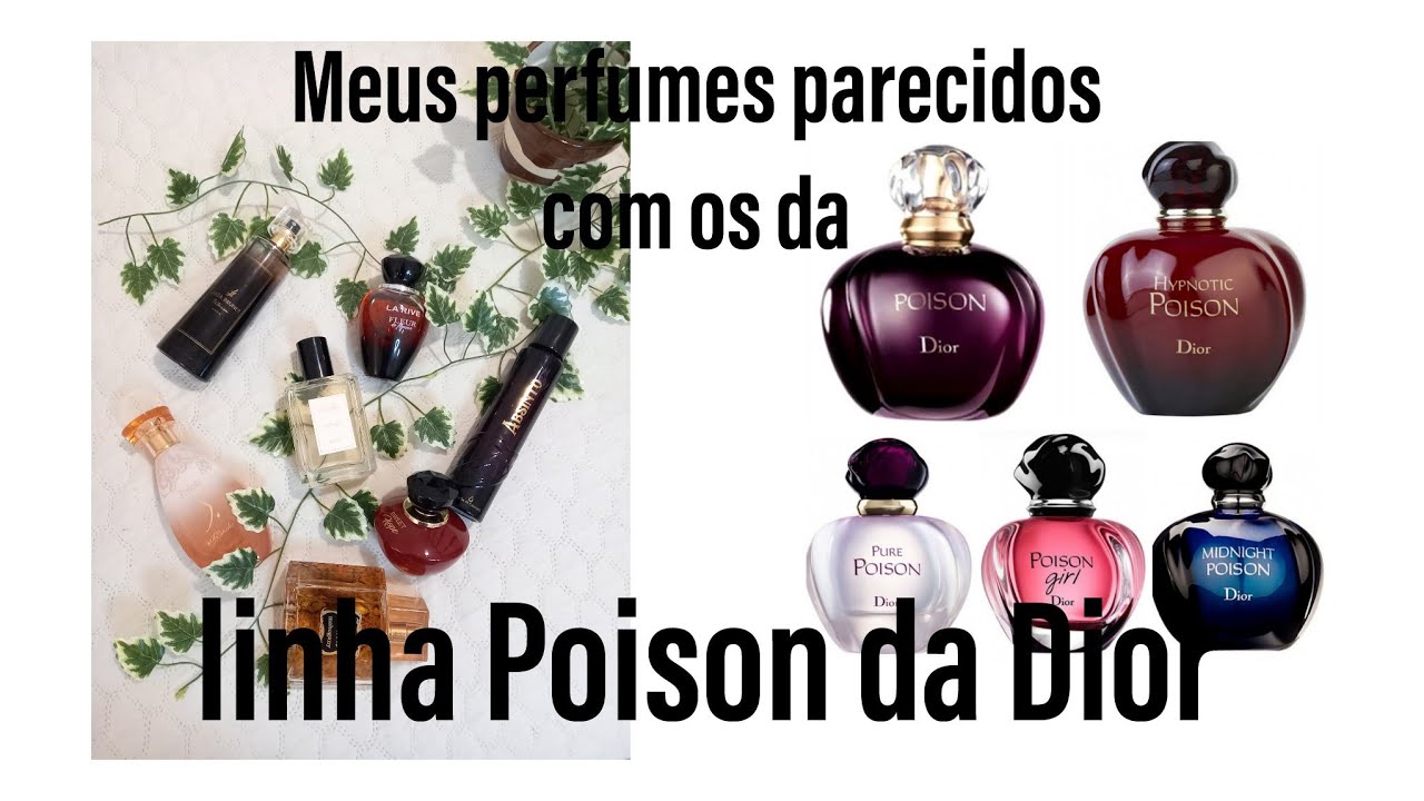 Perfumes parecidos aos da linha Poison Dior!!!!