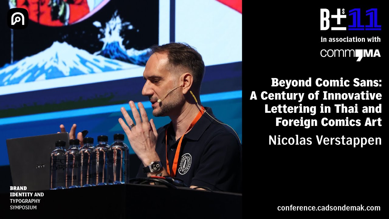 Beyond Comic Sans: A Century of Innovative Lettering in Thai and Foreign Comics Art | BITS11