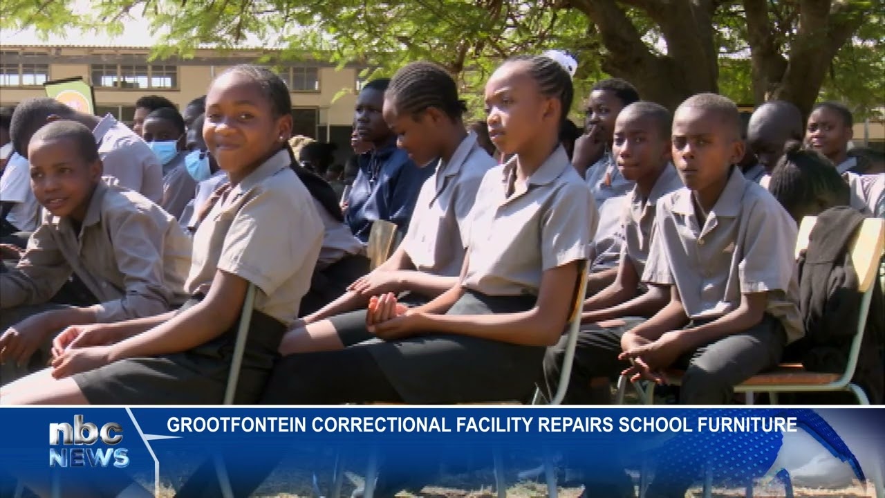 Grootfontein Correctional Facility repairs school furniture - nbc