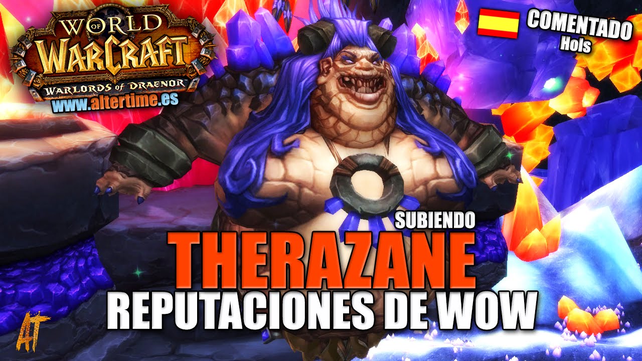 Reputaciones: Therazane