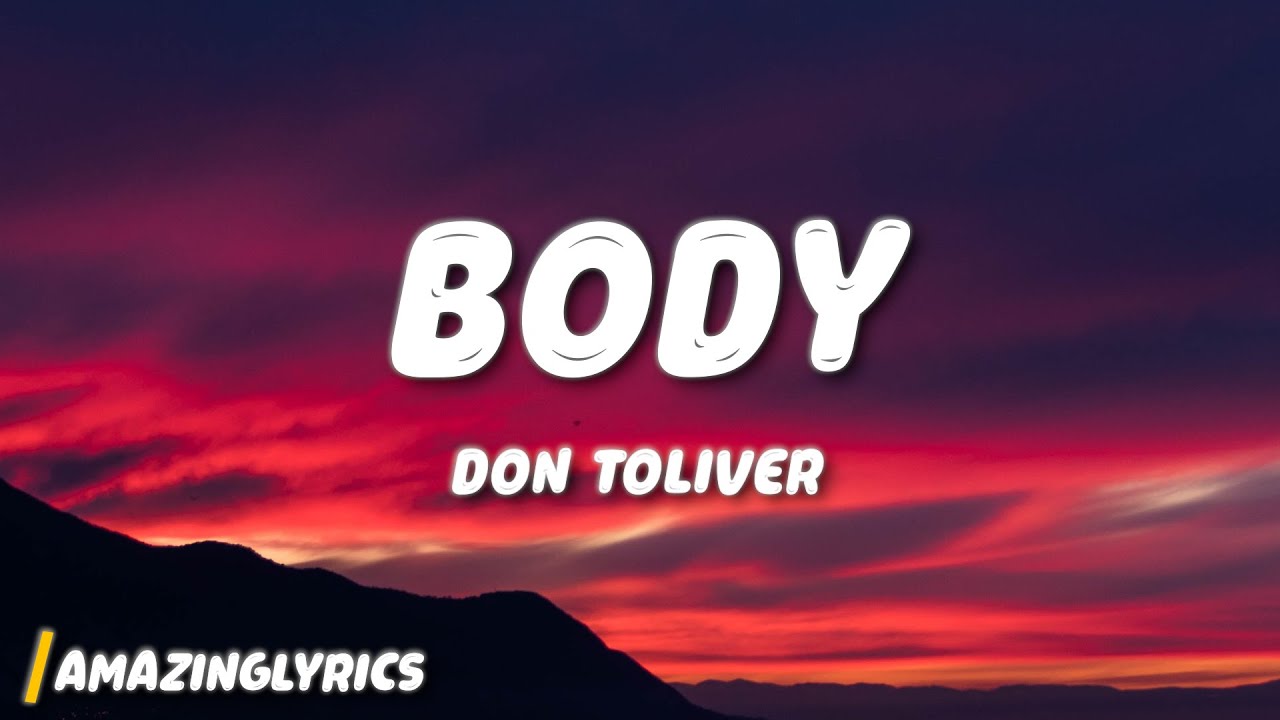 Body - Don Toliver (Lyrics)