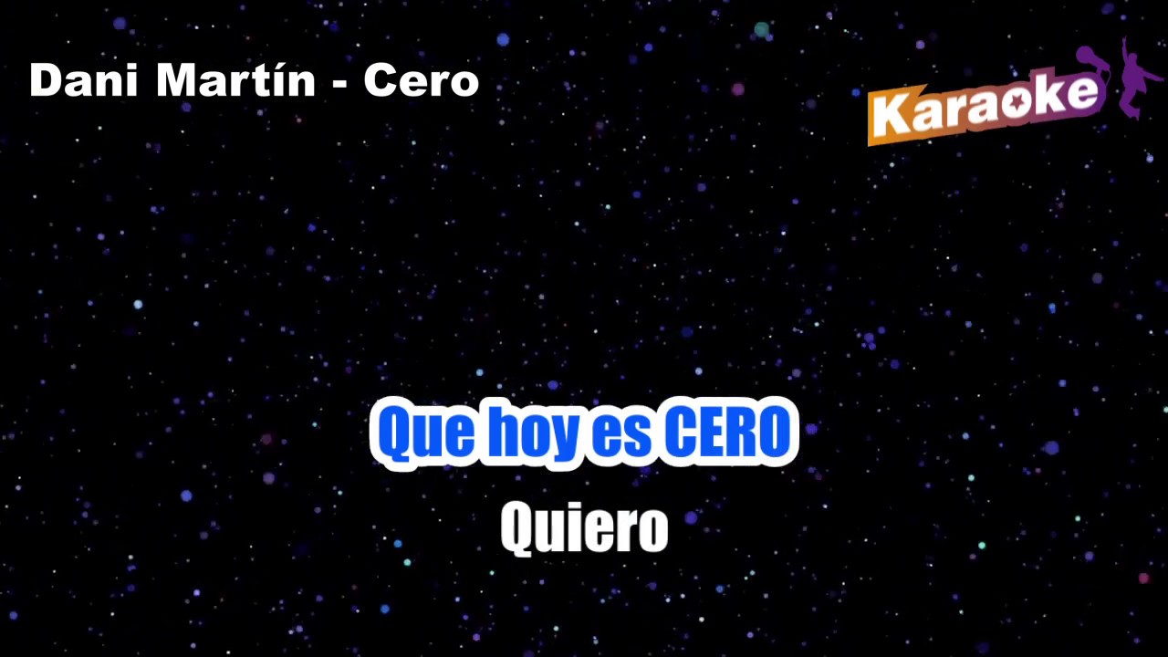 Dani Martin - Cero (Karaoke)
