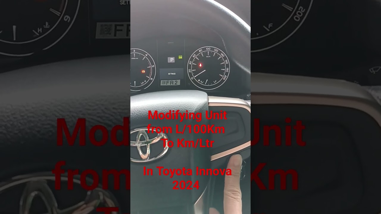 How to Modify Instrument Display from L/100KM to Km/LTR in Toyota Innova 2024