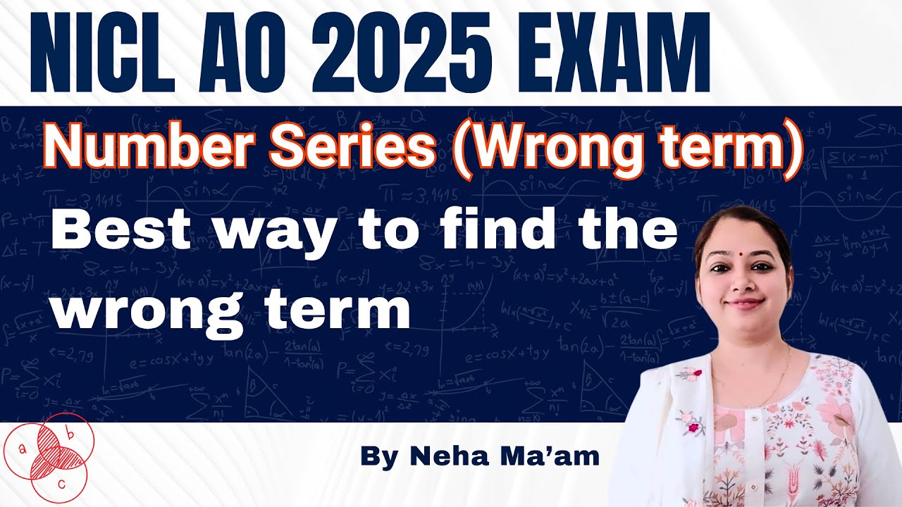 Number Series || Wrong term || Best way to find the wrong term || By Neha Ma'am