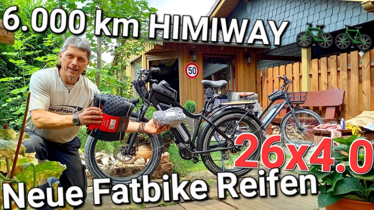 6.000 km HIMIWAY 🚲🚲 Neue Fatbike Reifen beim Cruiser 26
