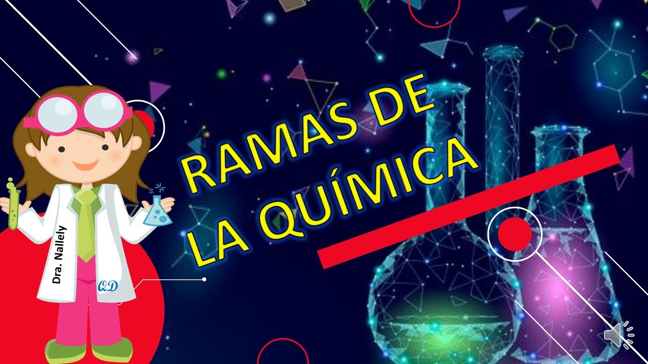 RAMAS DE LA QUÍMICA