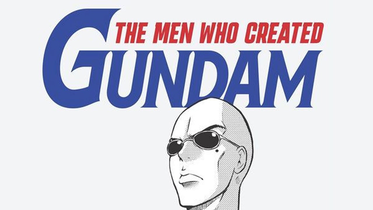 History of the Men Who Created Gundam