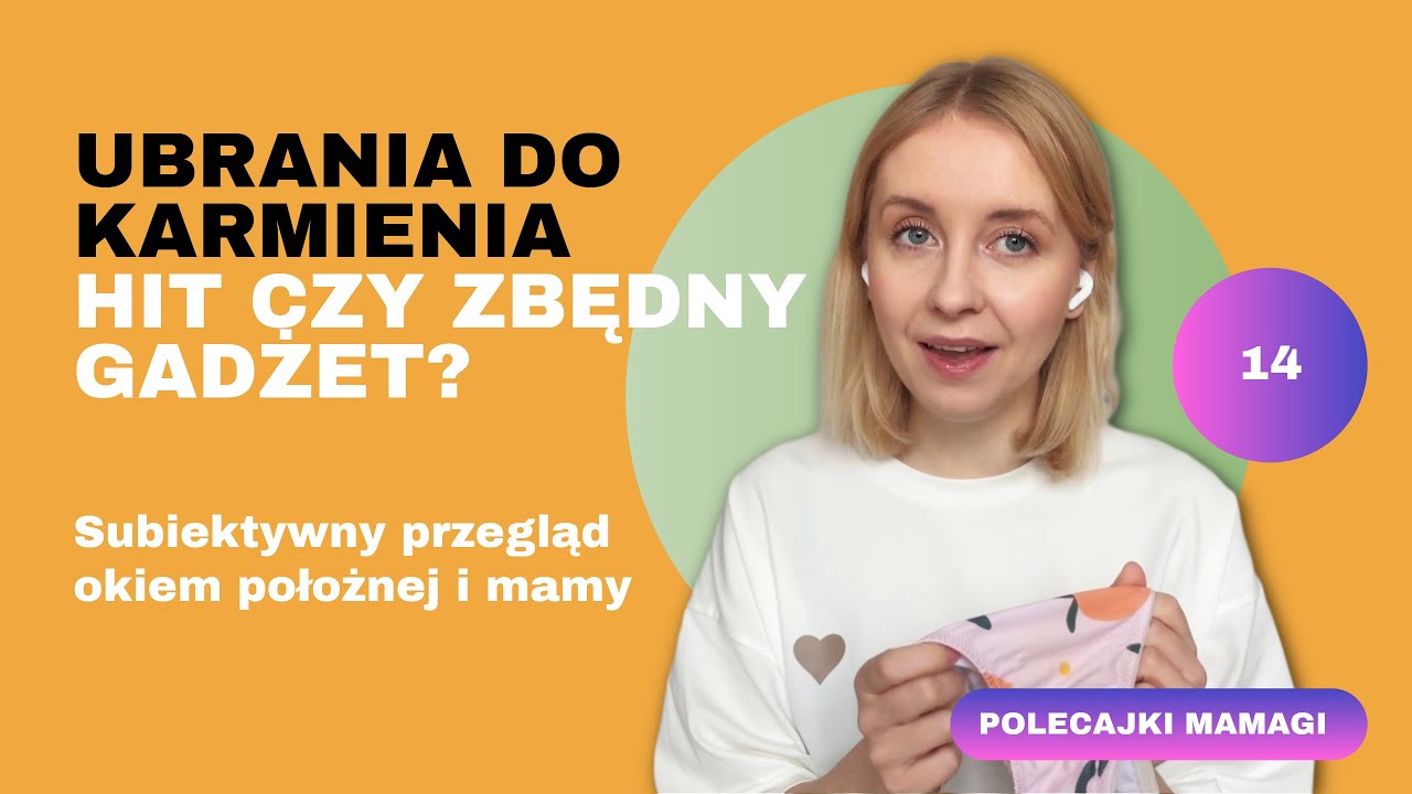 Ubrania i bielizna do karmienia – czy naprawdę ułatwiają życie? Moje polecajki 🔔