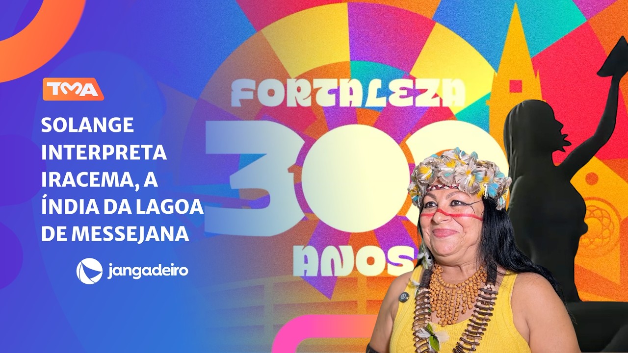 FORTALEZA 300 YEARS: SOLANGE PLAYS IRACEMA, THE INDIAN WOMAN OF THE MESSEJANA LAGOON