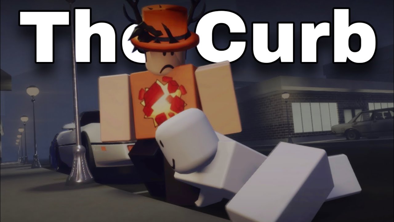 The Curb - Roblox Animation Game