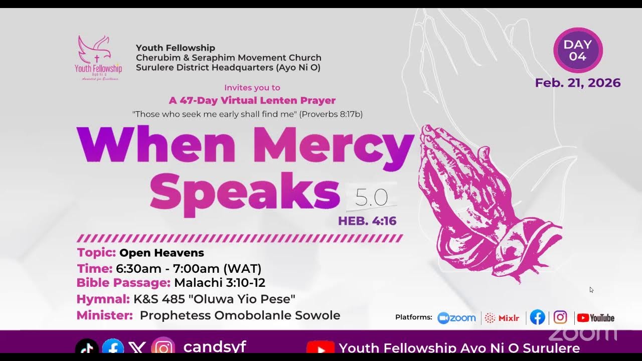 DAY 4 | OPEN HEAVENS | WHEN MERCY SPEAKS | 21ST FEBRUARY, 2026 | YOUTH FELLOWSHIP AYO NI O