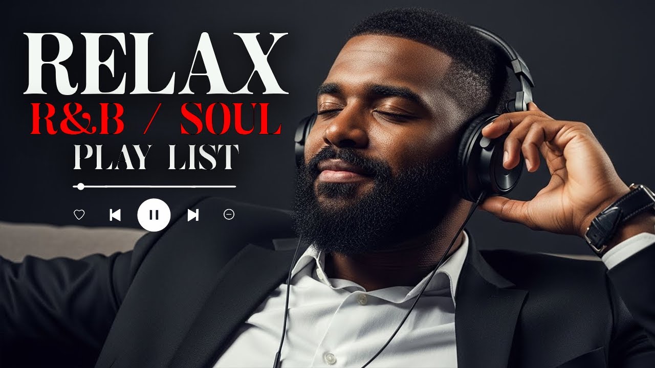 【R&B Soul】Smooth & Relaxing R&B Soul – Timeless Vibes for Peaceful Moments