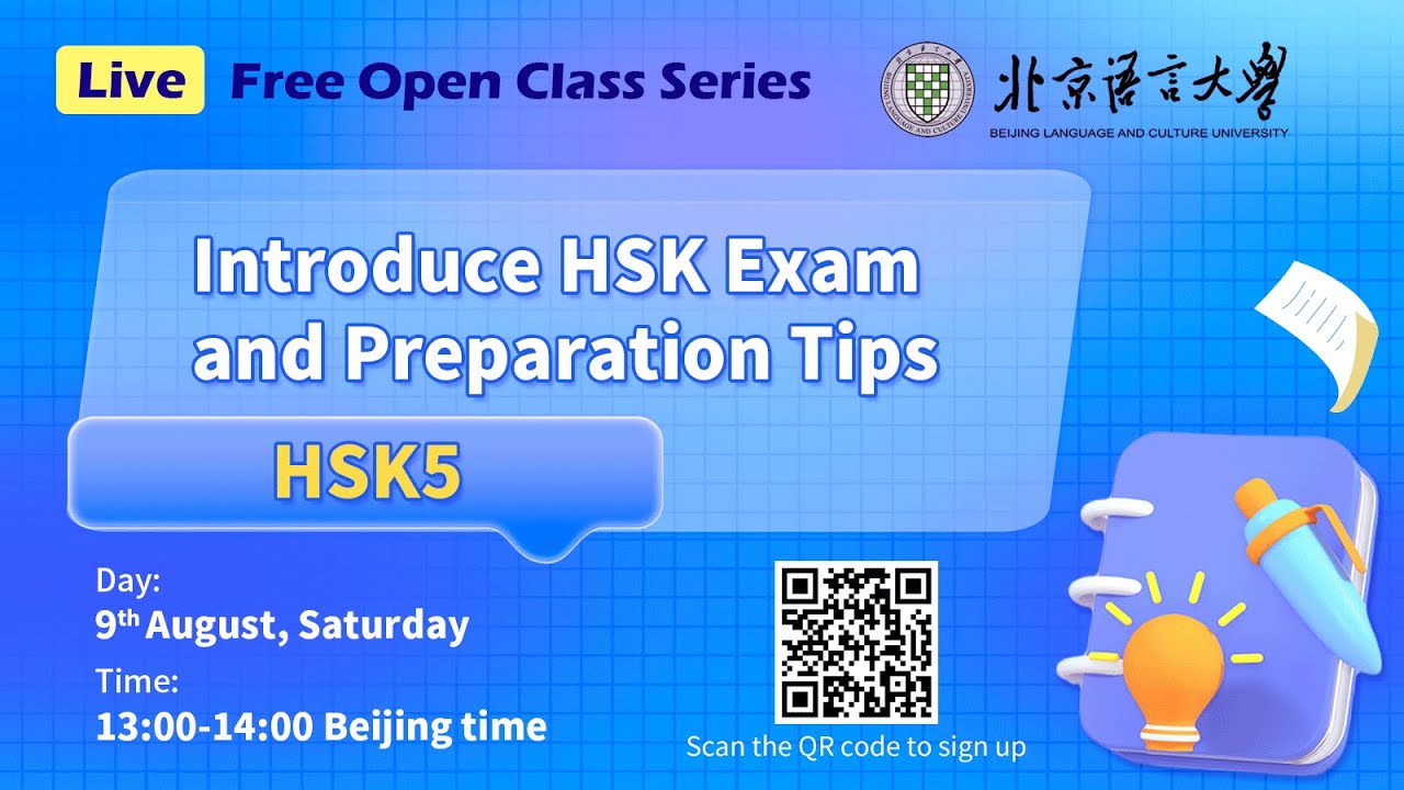 BLCU Free Open Class: Introduce HSK 5 Exam and Preparation Tips
