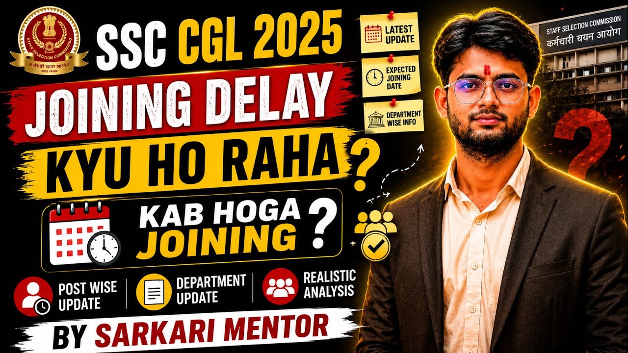 SSC CGL 2025 Joining delay 