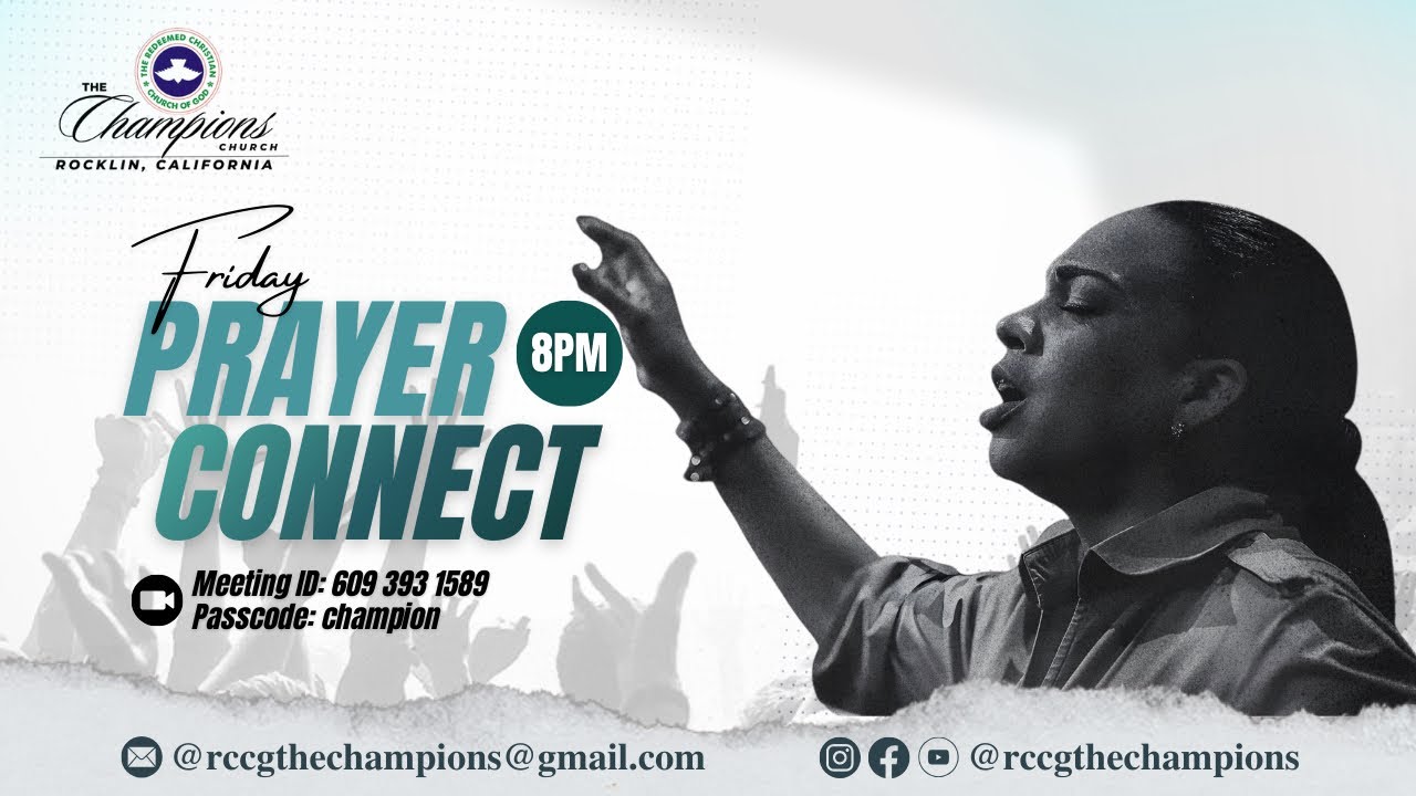 RCCG - The Champions, Rocklin CA | Prayer Connect: January 9th 2026