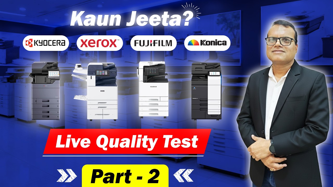 Kaun Jeeta? Kyocera vs Xerox vs Fujifilm vs Konica | Live Quality Test Part-2