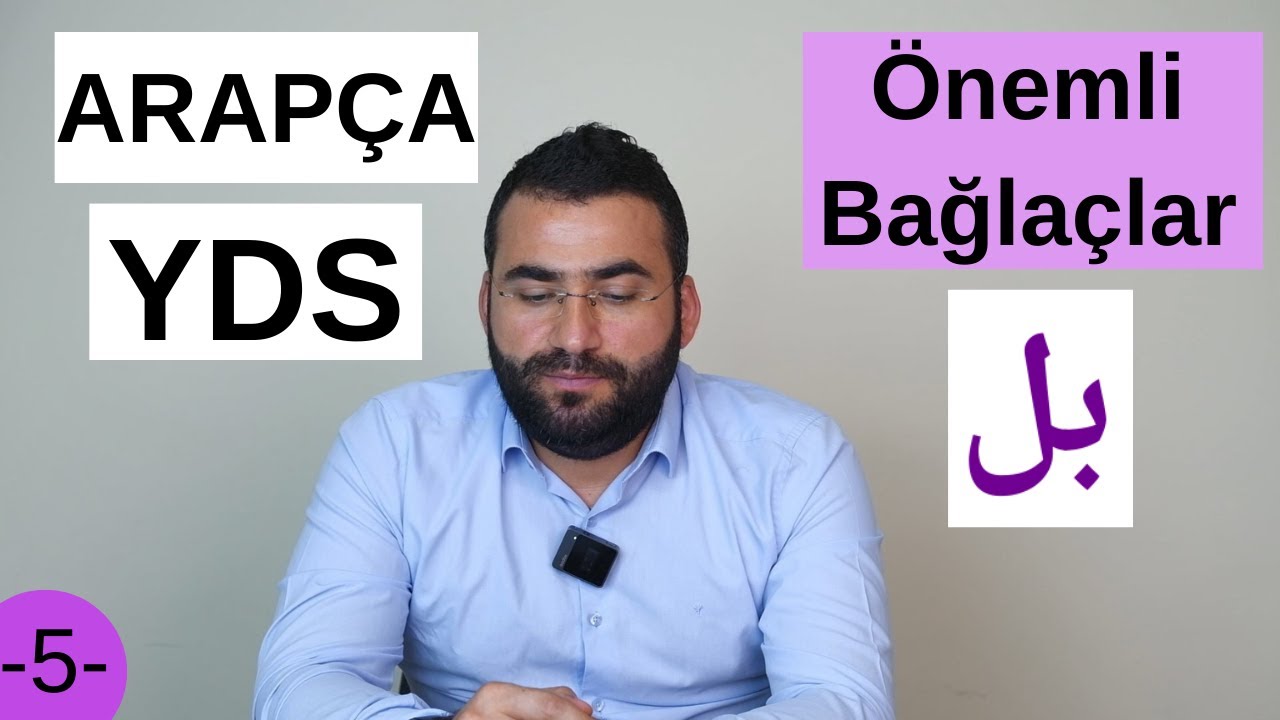 Arapça YDS/YÖKDİL Önemli Bağlaçlar (5)