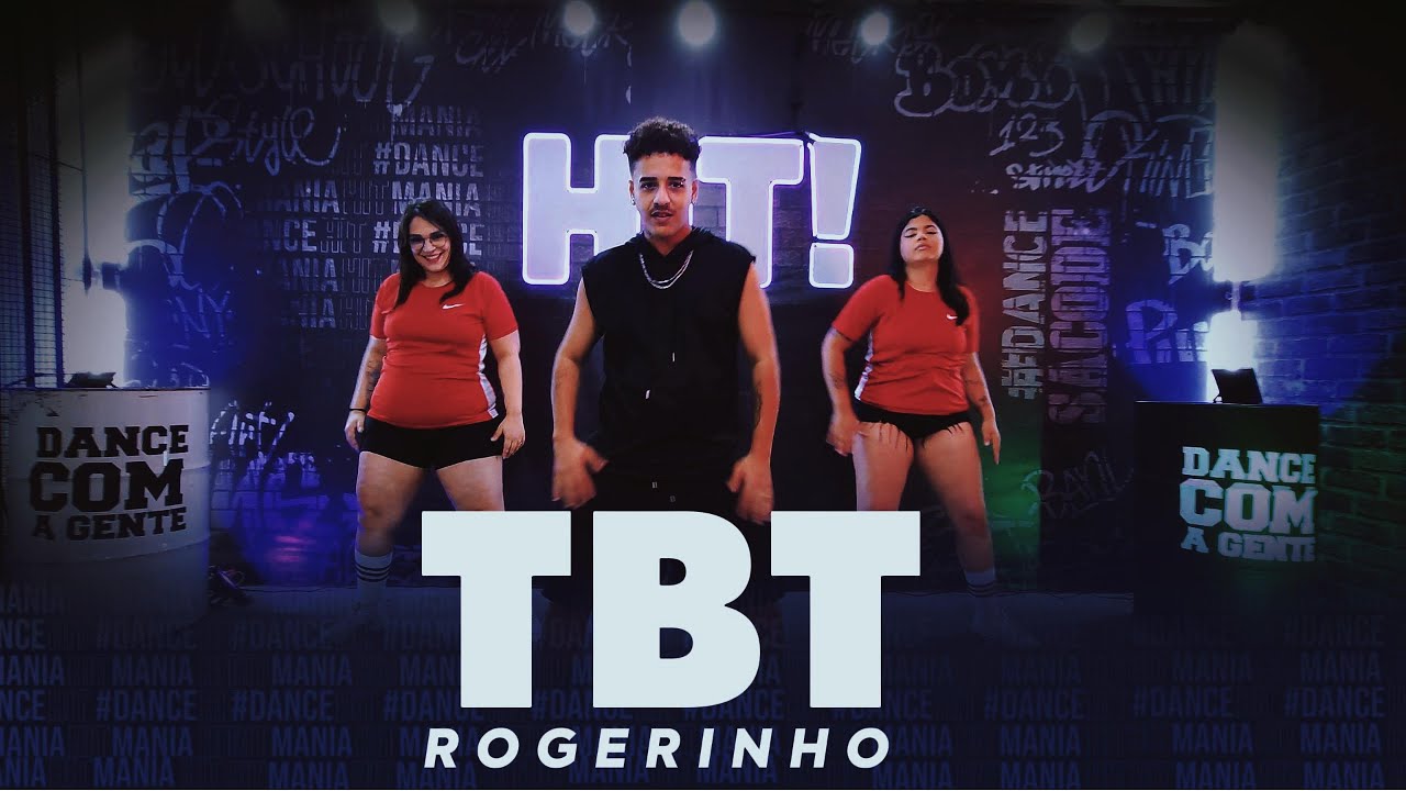 TBT - Rogerinho | HIT MANIA TV - Coreografia #tbt #rogerinho