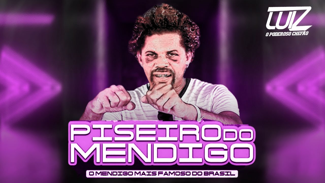 PISEIRO DO MENDIGO [Versão Completa]