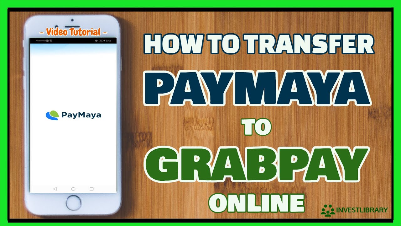 Paymaya to Grabpay How to Transfer from PAYMAYA to GRABPAY