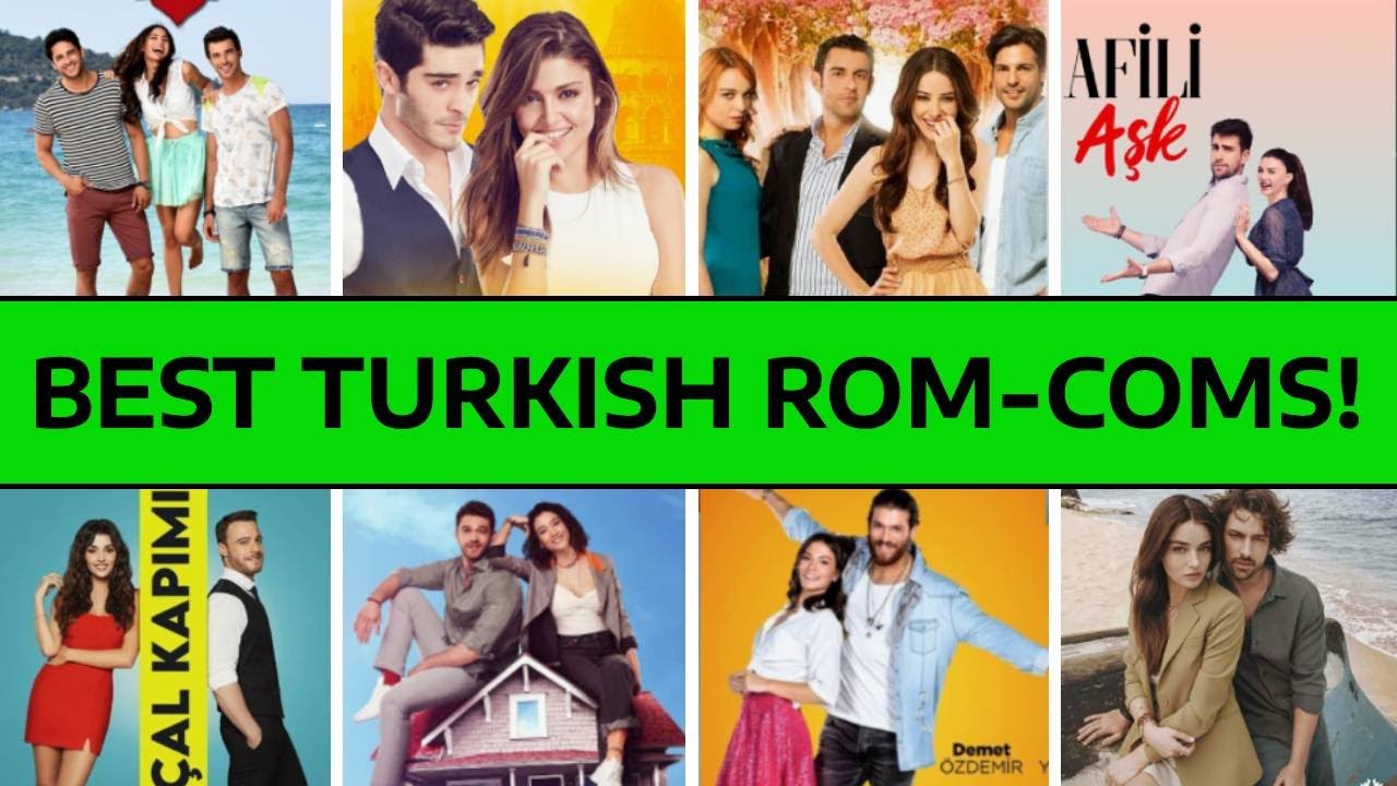 TOP 15 Best Turkish Romantic Comedies with ENGLISH SUBTITLES!