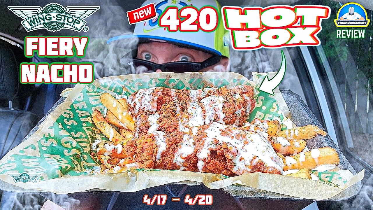 Обзор Wingstop&reg; Fiery Nacho 420 HOT BOX! 🔥 | Только 4 дня! | theendorsement
