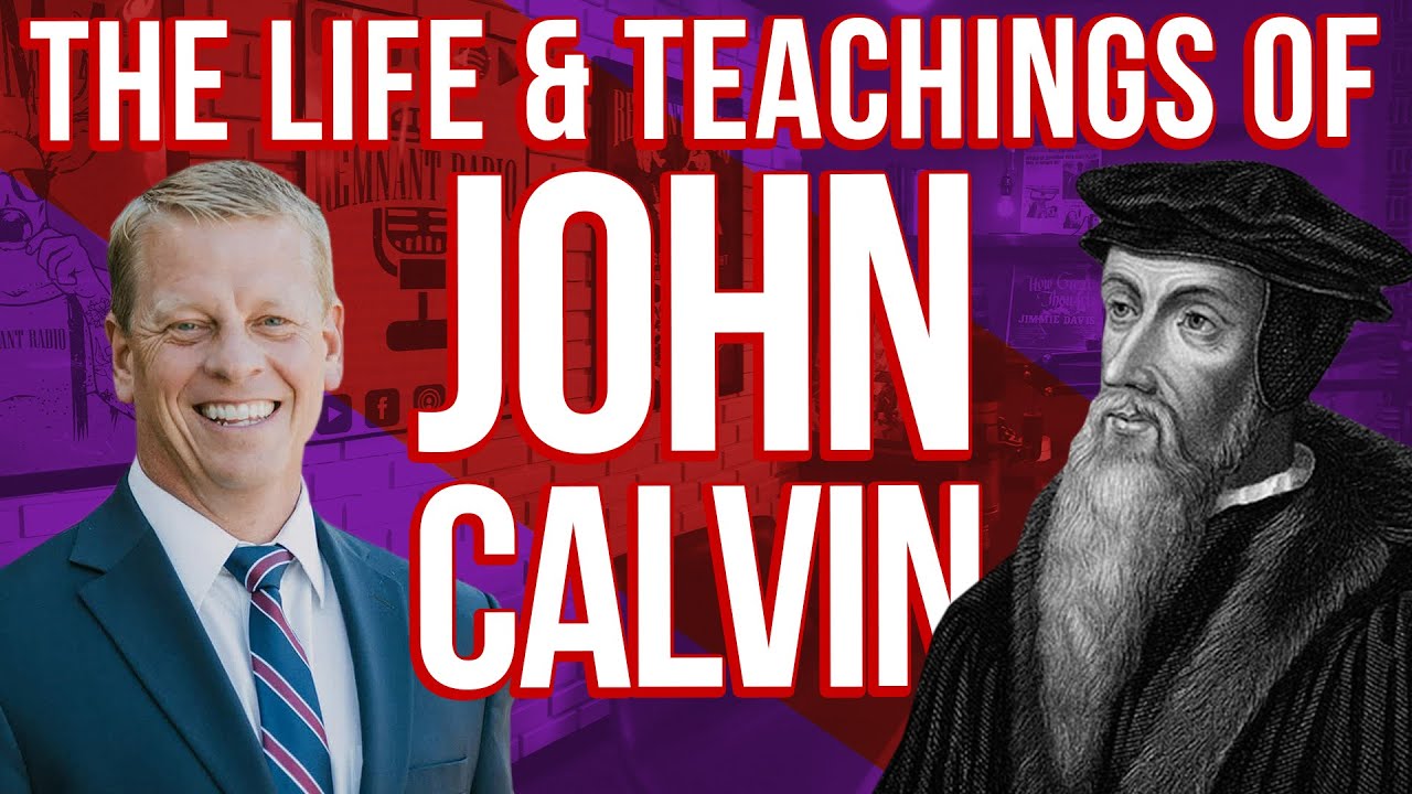 The History of John Calvin: With Dr. Stephen J. Nichols