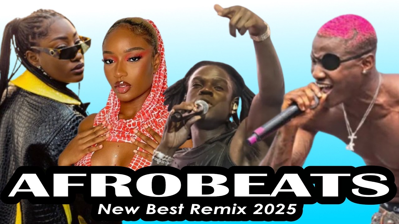Top Afrobeats Jams Mix 2025 Best Latest Party Hits #96