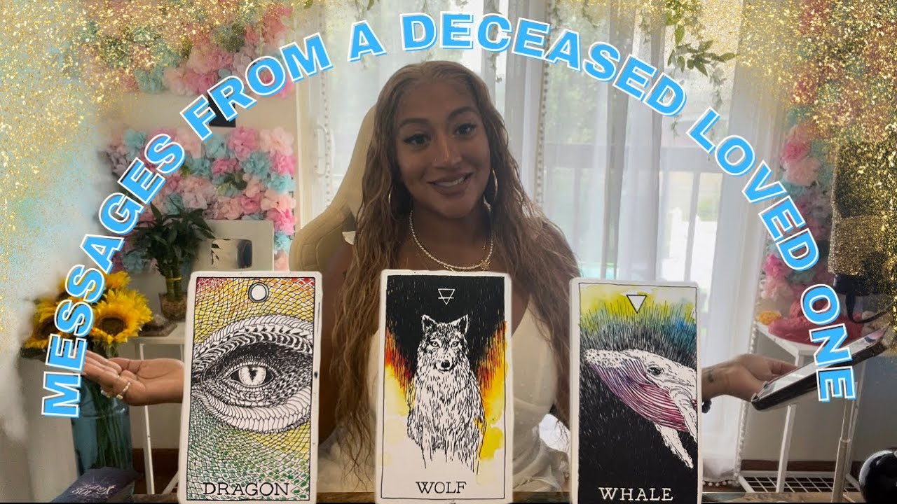 🔮Pick A Card🔮 Messages From A Deceased Loved One😇👼🪽🙏🏽
