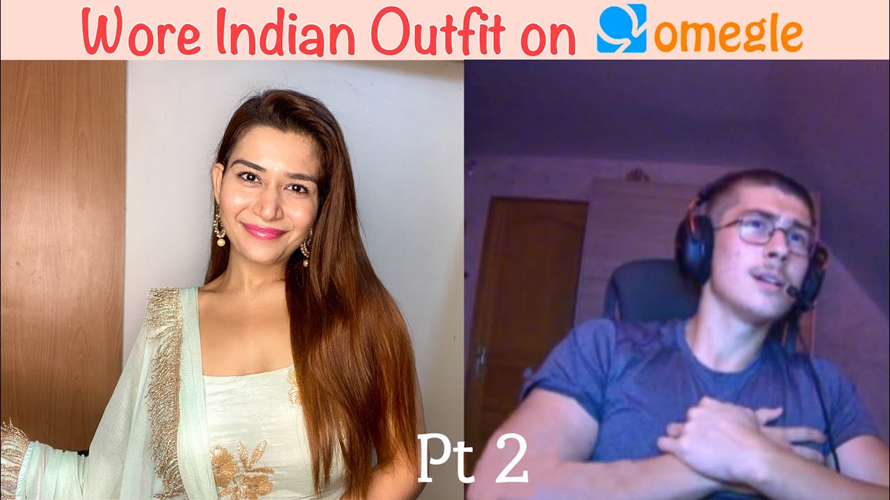 Wearing Indian Outfit on OMEGLE Pt 2 | Indian girl on Omegle