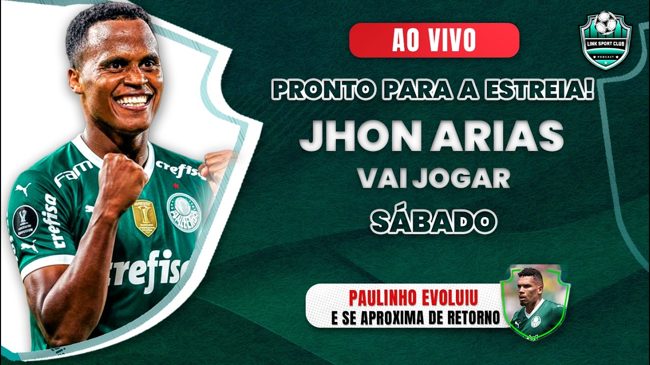ARIAS TEM ESTREIA MARCADA NO PALMEIRAS, PAULINHO SE APROXIMA DE RETORNO, ATACANTE DE SAÍDA E MAIS