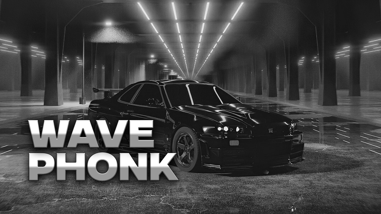 WAVE PHONK  |  