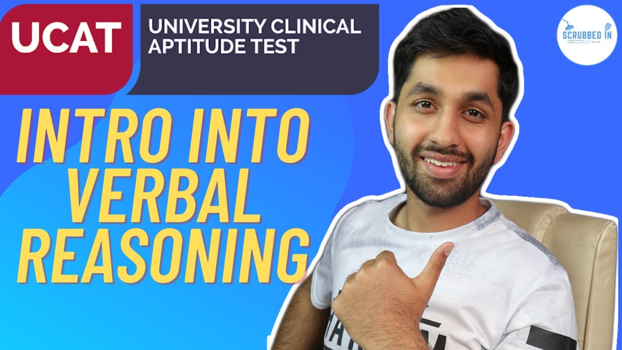UCAT: INTRO INTO VERBAL REASONING