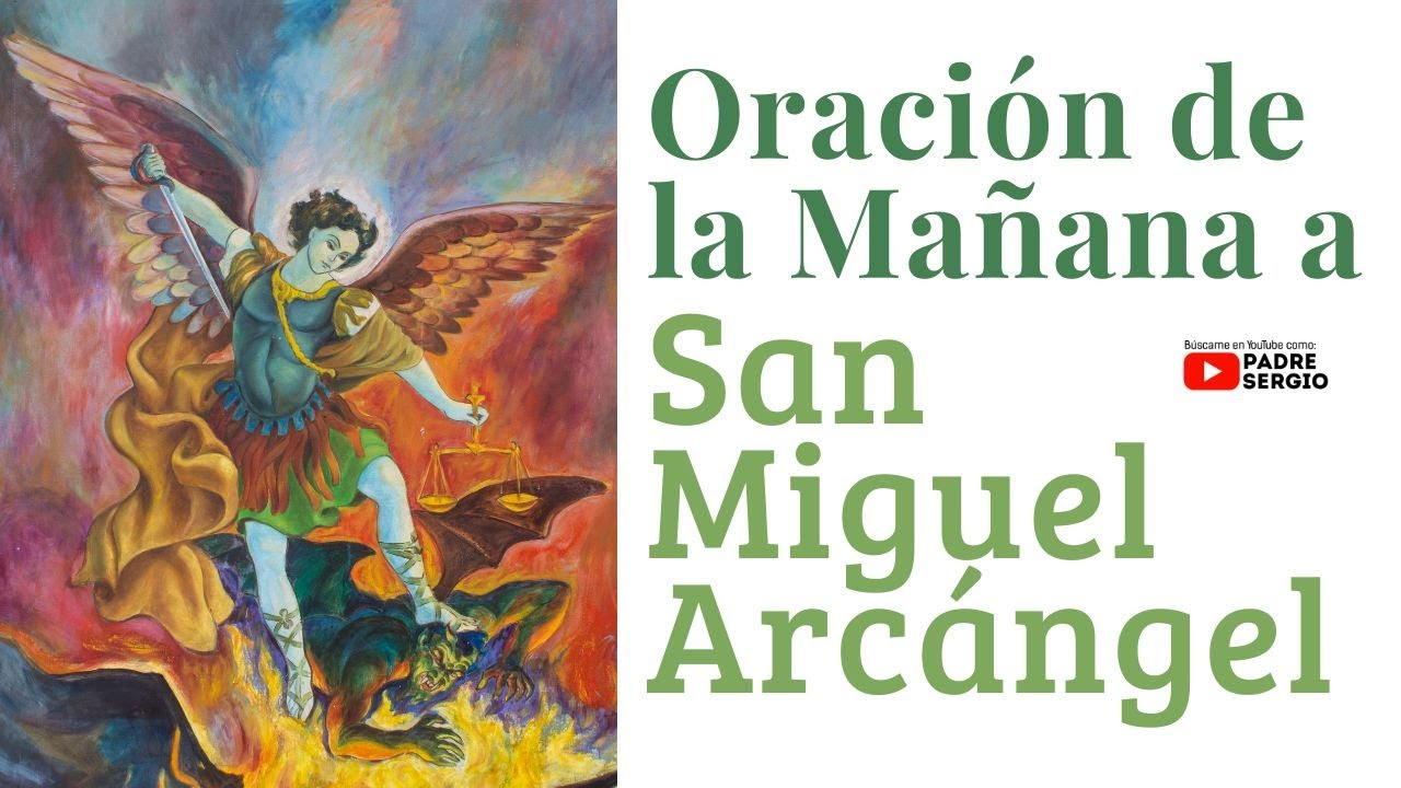 Oración de la Mañana a San Miguel Arcángel