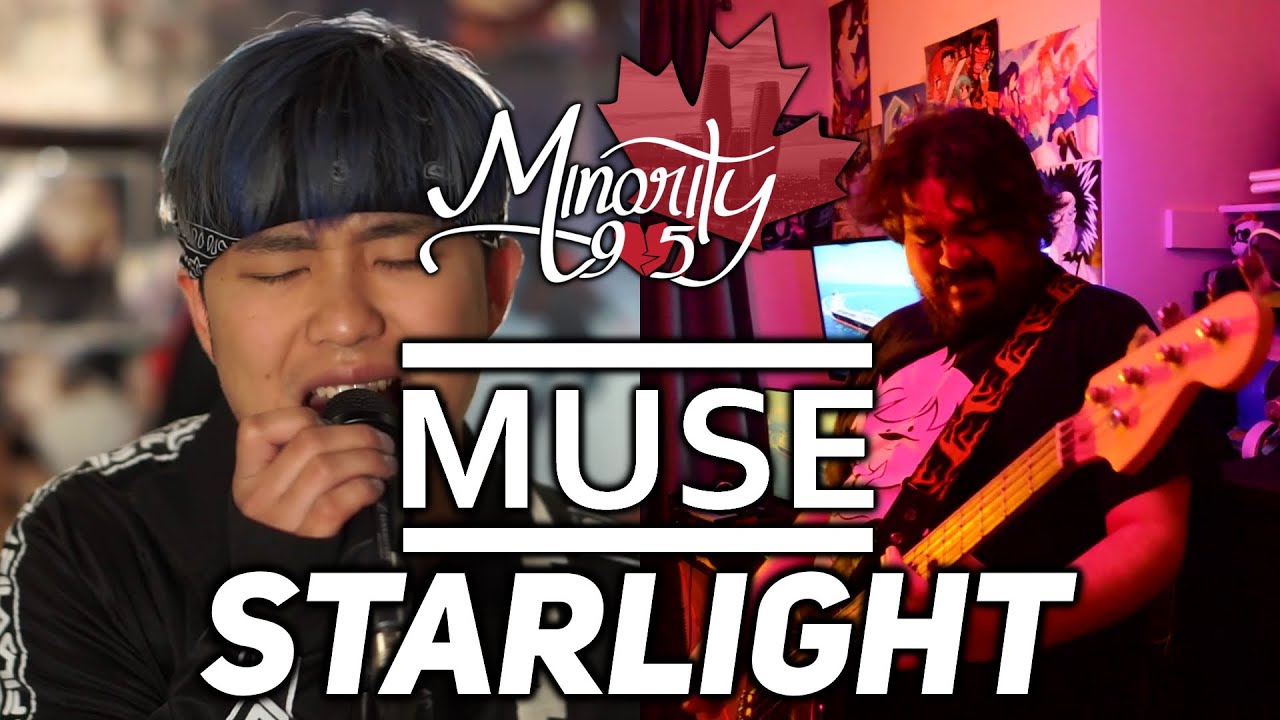 Muse - Starlight (Minority 905 Cover)