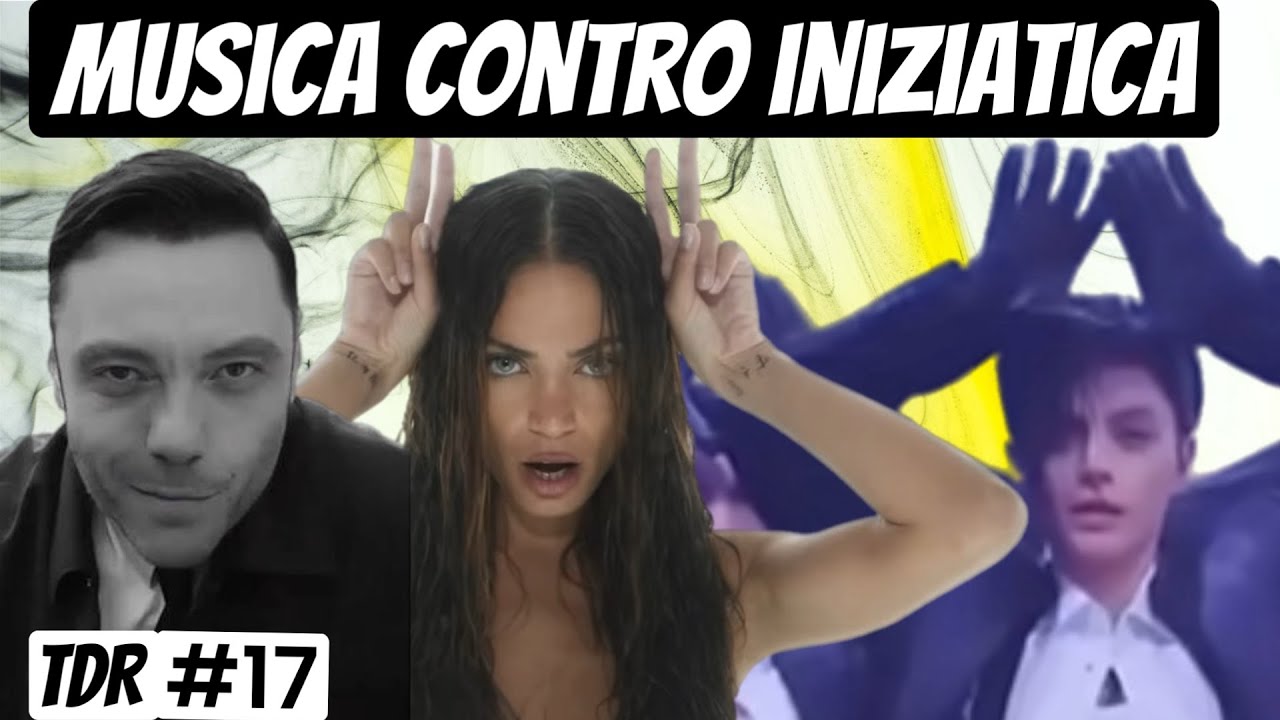 #17 TDR Musica Contro Iniziatica, di Giorgio Di Salvo #tizianoferro #elodi #annalisa 