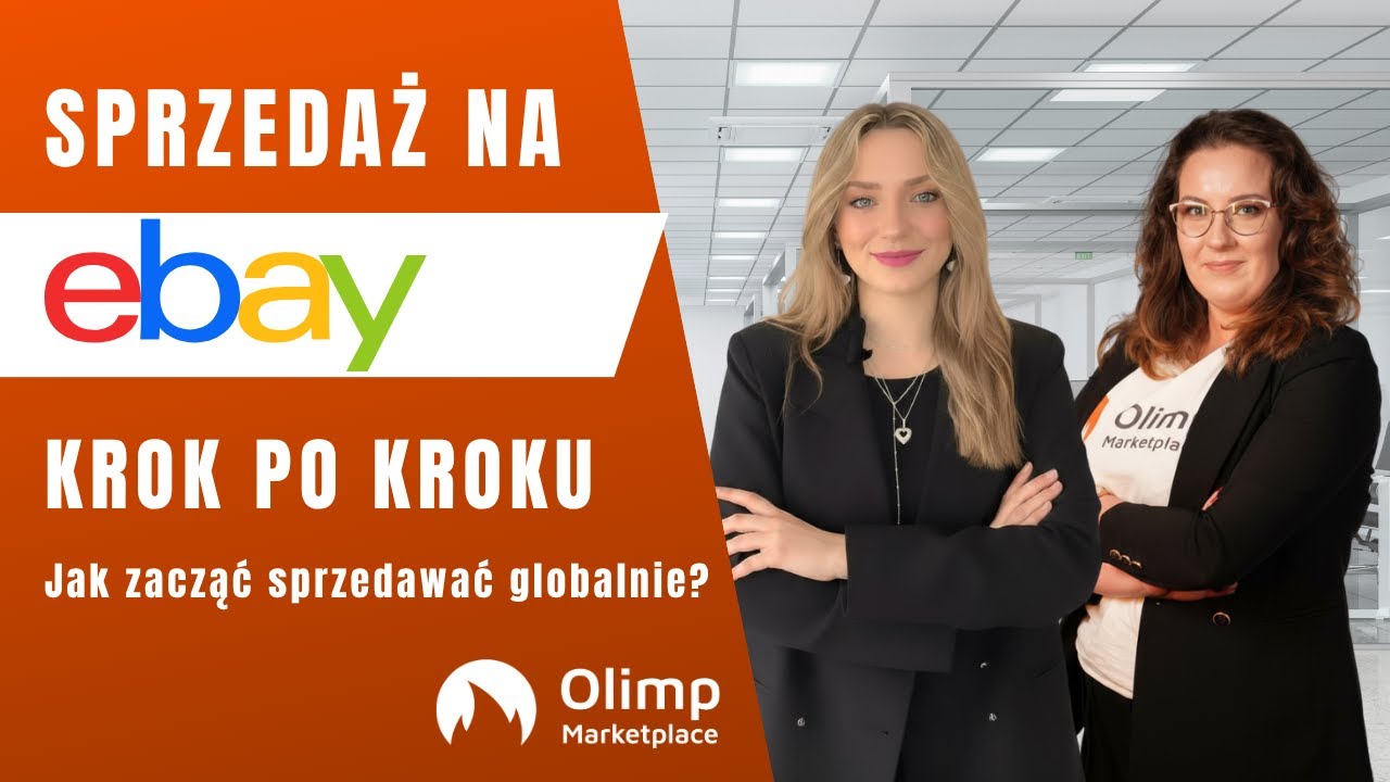 Jak zacząć sprzedaż na eBay krok po kroku? &ndash; najlepsze strategie i wsparcie!