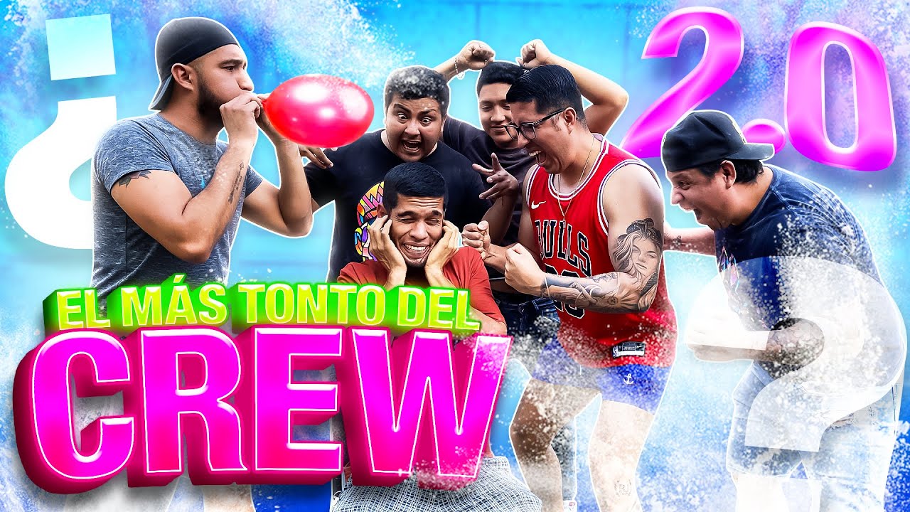 QUIEN ES EL MAS TONTO DEL CREW? 2.0 🤪