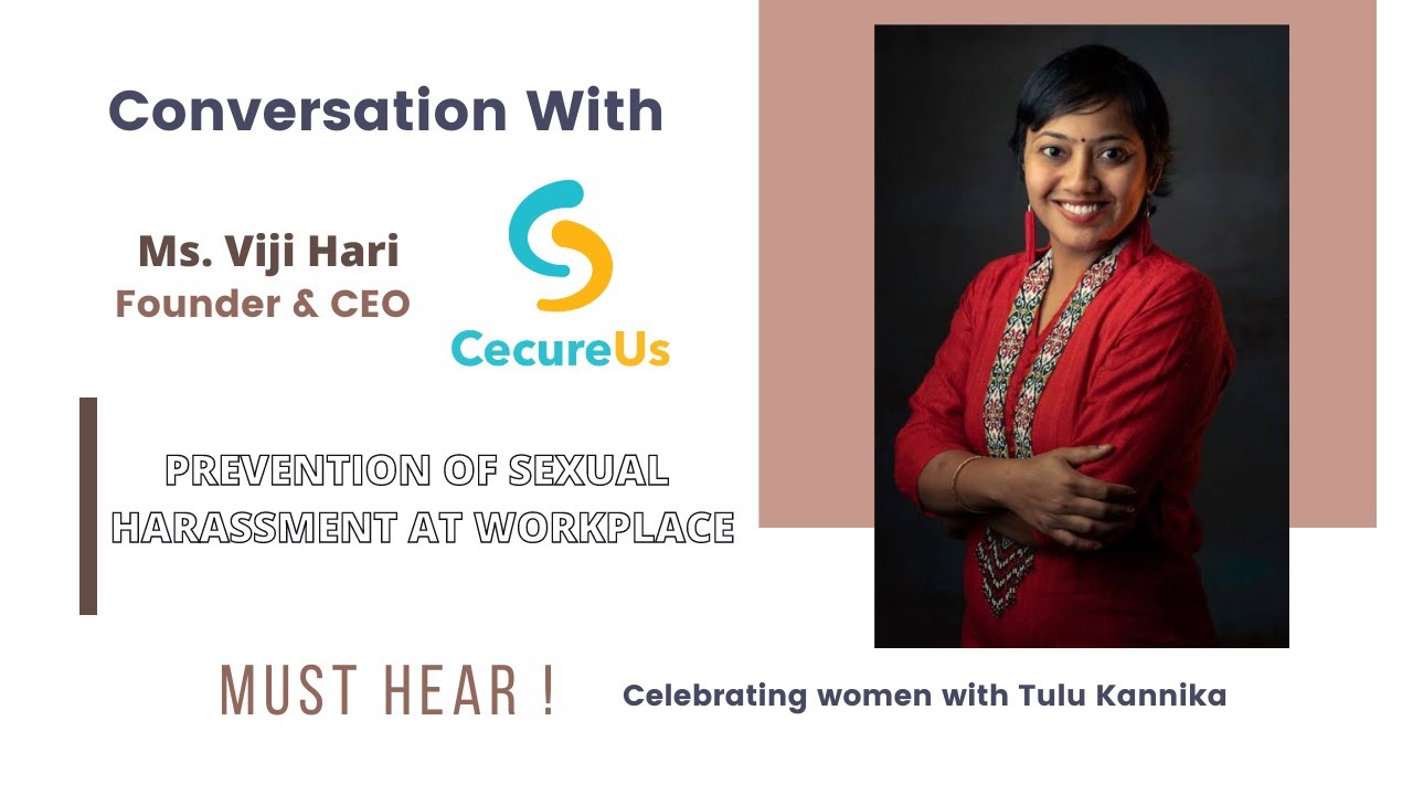 Celebrating Women Series- POSH || Conversation With CEO of CecureUs - Ms.Viji Hari