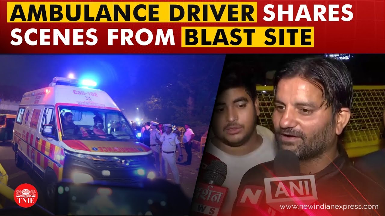 'Shattered limbs, scattered brains': Ambulance driver narrates scenes from the blast site